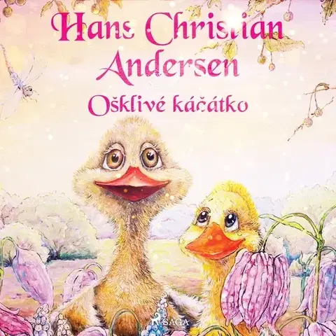 Pre deti a mládež Saga Egmont Ošklivé káčátko