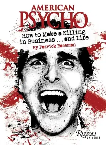 Humor a satira American Psycho - Patrick Bateman,Robb Pearlman