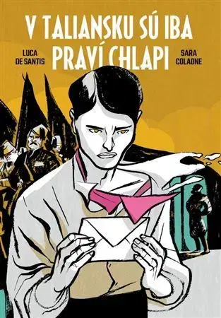 Komiksy V Taliansku sú iba praví chlapi - Luca de Santis