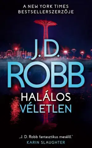 Detektívky, trilery, horory Halálos véletlen - J. D. Robb