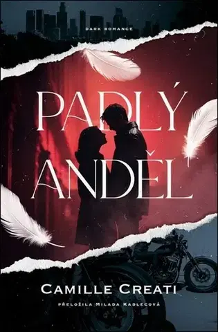 Romantická beletria Padlý anděl - Camille Creati,Milada Kadlecová