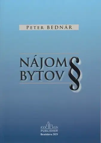 Občianske právo Nájom bytov - Peter Bednár