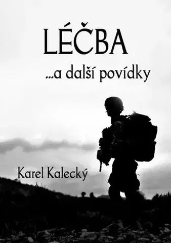 Novely, poviedky, antológie Léčba - Karel Kalecký