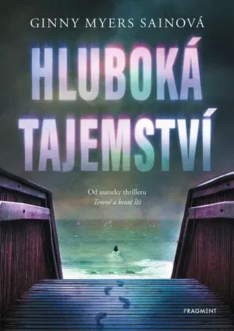 Young adults Hluboká tajemství - Ginny Myersová Sainová