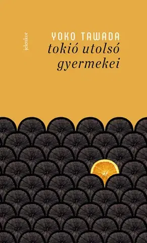 Svetová beletria Tokió utolsó gyermekei - Yoko