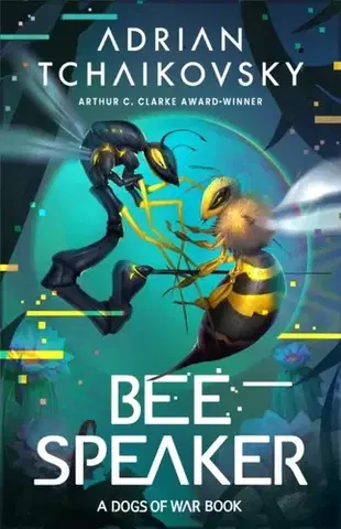Sci-fi a fantasy Bee Speaker - Adrian Tchaikovsky