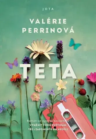 Svetová beletria Teta - Valérie Perrin,Jitka Řihánková