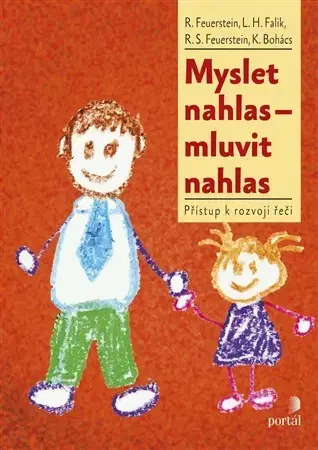 Psychológia, etika Myslet nahlas - mluvit nahlas - Kolektív autorov