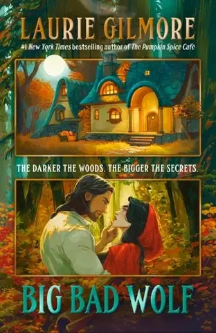 Romantická beletria Big Bad Wolf - Laurie Gilmore