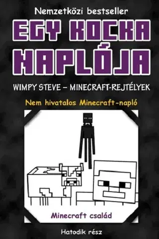 Dobrodružstvo, napätie, western Egy kocka naplója 6. - Wimpy Steve - Minecraft-rejtélyek