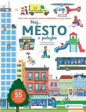 Leporelá, krabičky, puzzle knihy Naj... MESTO v pohybe - Anne-Sophie Baumann,Didier Balicevic