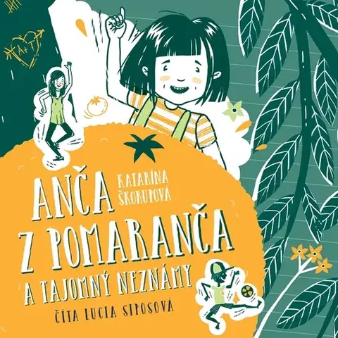 Pre deti a mládež Wisteria Books a SLOVART a FPU Anča z Pomaranča a tajomný neznámy