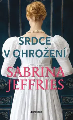 Historické romány Srdce v ohrožení - Sabrina Jeffries