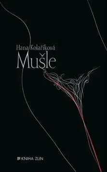 Česká beletria Mušle - Hana Kolaříková
