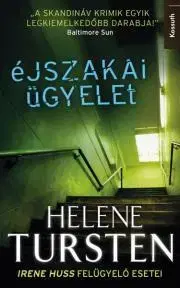 Detektívky, trilery, horory Éjszakai ügyelet - Helene Turstenová