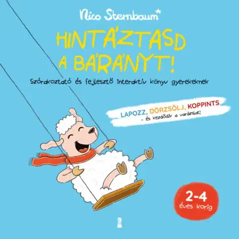 Rozprávky pre malé deti Hintáztasd a bárányt! - Nico Sternbaum,Bea Gutman