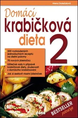 Kuchárky - ostatné Domácí krabičková dieta 2. - Alena Doležalová