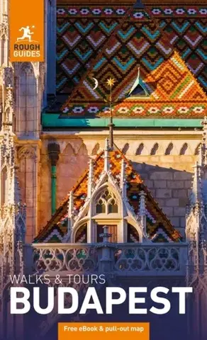 Geografia, mapy, sprievodcovia Rough Guides Walks and Tours Budapest: Travel Guide with eBook - Kate Drynan,Guides Rough