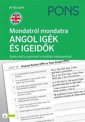 Gramatika a slovná zásoba PONS Mondatról mondatra ANGOL IGÉK ÉS IGEIDŐK - Adam Urban