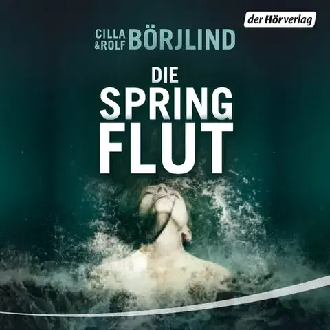 Detektívky, trilery, horory Der Hörverlag Die Springflut (DE)