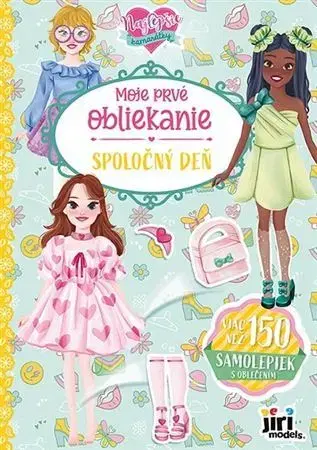 Nalepovačky, vystrihovačky, skladačky Moje prvé obliekanie - Spoločný deň