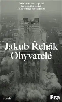 Česká poézia Obyvatelé - Jakub Řehák