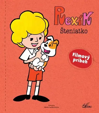 Rozprávky Rexík. Šteniatko - Liliana Fabisińska,Mária Lachkovičová