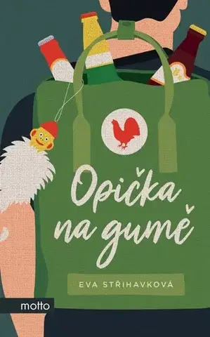 Česká beletria Opička na gumě - Eva Střihavková