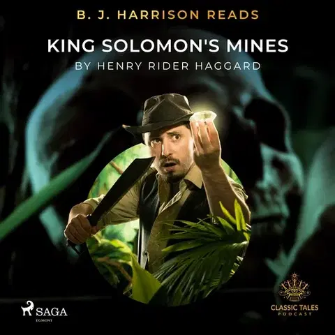 Svetová beletria Saga Egmont B. J. Harrison Reads King Solomon's Mines (EN)