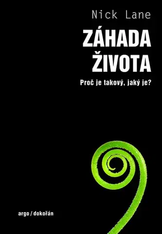 Biológia, fauna a flóra Záhada života - Nick Lane,Pavel Pecháček