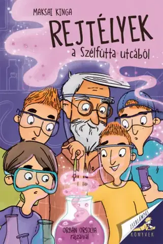 Dobrodružstvo, napätie, western Rejtélyek a Szélfútta utcából - Kinga Maksai