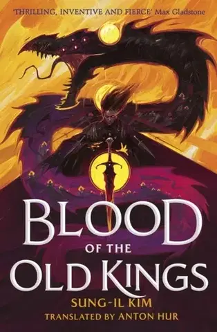 Sci-fi a fantasy Blood of the Old Kings - Sung-il Kim