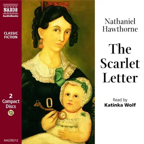 Svetová beletria Naxos Audiobooks The Scarlet Letter (EN)
