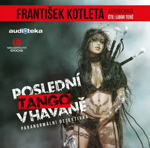 Sci-fi a fantasy Epocha Poslední tango v Havaně (audiokniha)