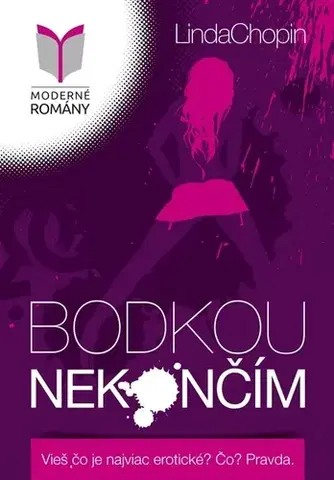 Romantická beletria Bodkou nekončím - Linda Chopin