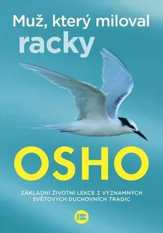 Rozvoj osobnosti Muž, který miloval racky - OSHO