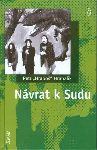 Česká beletria Návrat k sudu - Hrabalik Petr "Hraboš",Martin Adamec