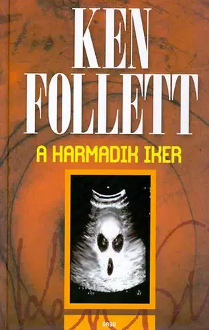 Detektívky, trilery, horory A harmadik iker - Ken Follett