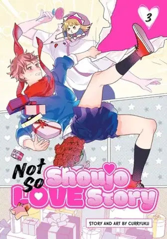 Beletria - ostatné Not So Shoujo Love Story, Vol. 3 - Curryuku