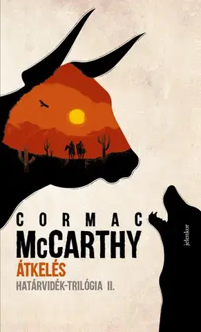 Svetová beletria Átkelés - Cormac McCarthy