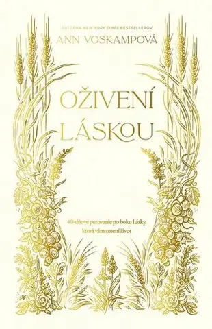 Kresťanstvo Oživení láskou - Ann Voskampová