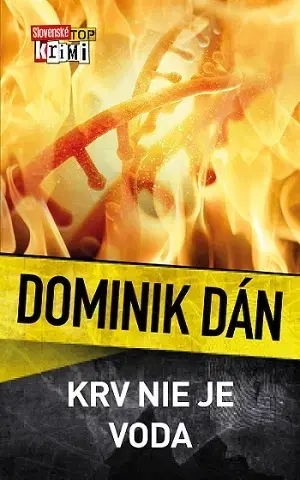 Detektívky, trilery, horory Krv nie je voda - Dominik Dán