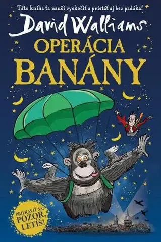 Pre deti a mládež - ostatné Operácia Banány - David Walliams