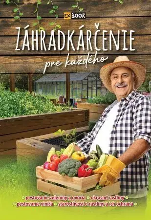 Úžitková záhrada Záhradkárčenie pre každého, 2. vydanie