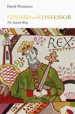 História Edward the Confessor - David Woodman