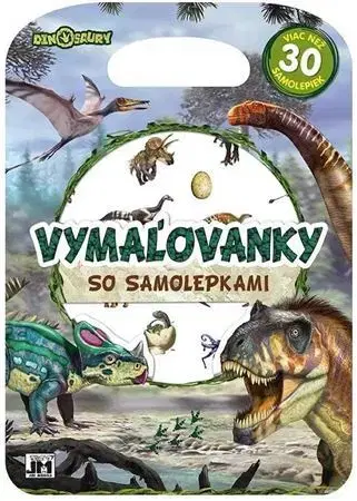 Nalepovačky, vystrihovačky, skladačky Vymaľovánky so samolepkami- Dinosaury