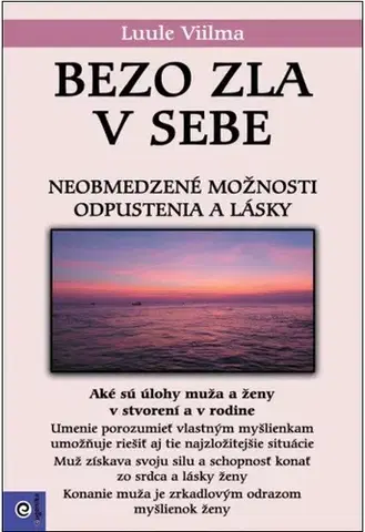 Alternatívna medicína - ostatné Bezo zla v sebe (3) - Viilma Luule
