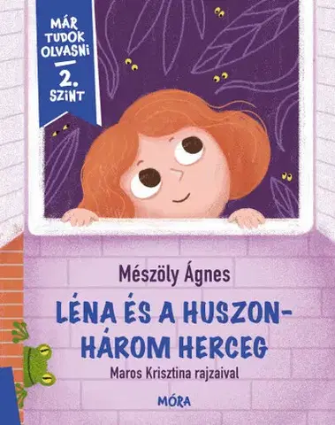 Rozprávky Léna és a huszonhárom herceg - Már tudok olvasni 2. szint - Ágnes Mészöly