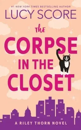 Detektívky, trilery, horory The Corpse in the Closet - Riley Thorn Book 2 - Lucy Score