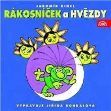 Pre deti a mládež SUPRAPHON a.s. Rákosníček a hvězdy